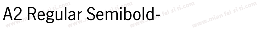 A2 Regular Semibold字体转换